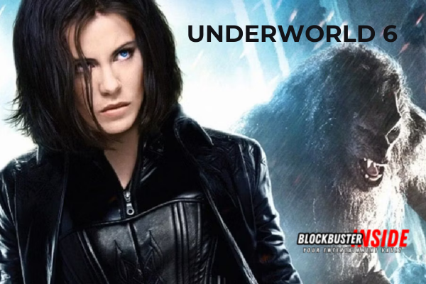 UNDERWORLD 6