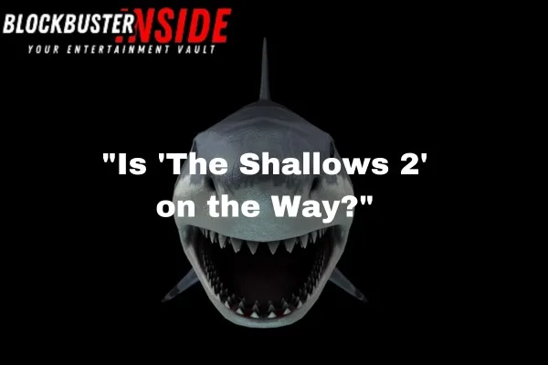 The Shallows 2